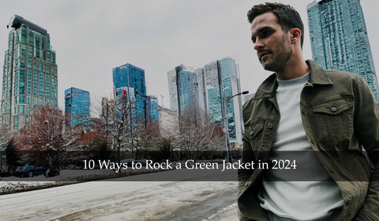 Top 10 Ways to Rock a Green Jacket in 2024