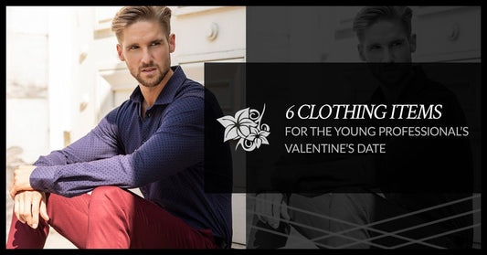 6 Clothing Items For The Young Professional's Valentine's Date-Stone Rose
