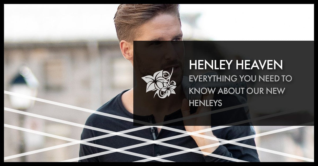 Henley Heaven: Everything You Need To Know About Our New Henleys-Stone Rose