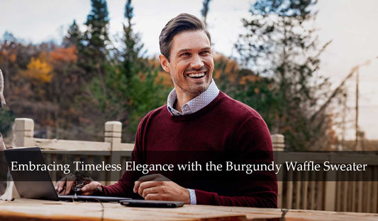 Embracing Timeless Elegance with the Burgundy Waffle Sweater