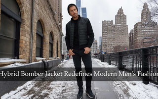 How Does the Hybrid Bomber Jacket Redefine Modern Men's Fashion?