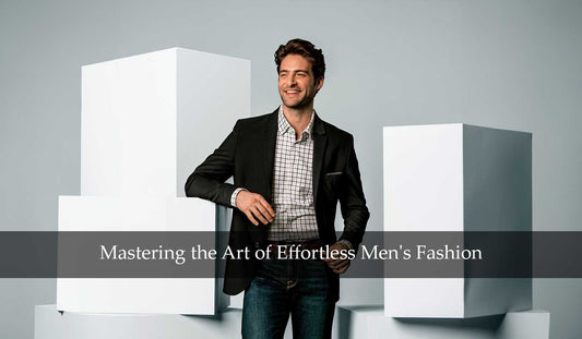Smart Casual: Mastering the Art of Effortless Men's Fashion