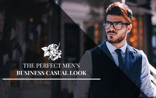 The Perfect Men’s Business Casual Look