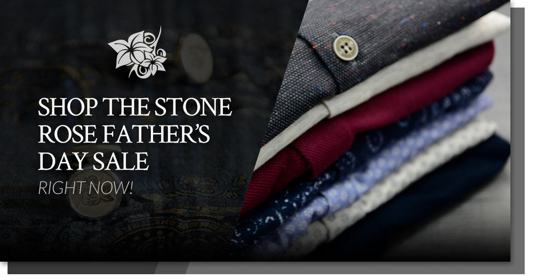 Shop the Stone Rose Father's Day Sale Right Now