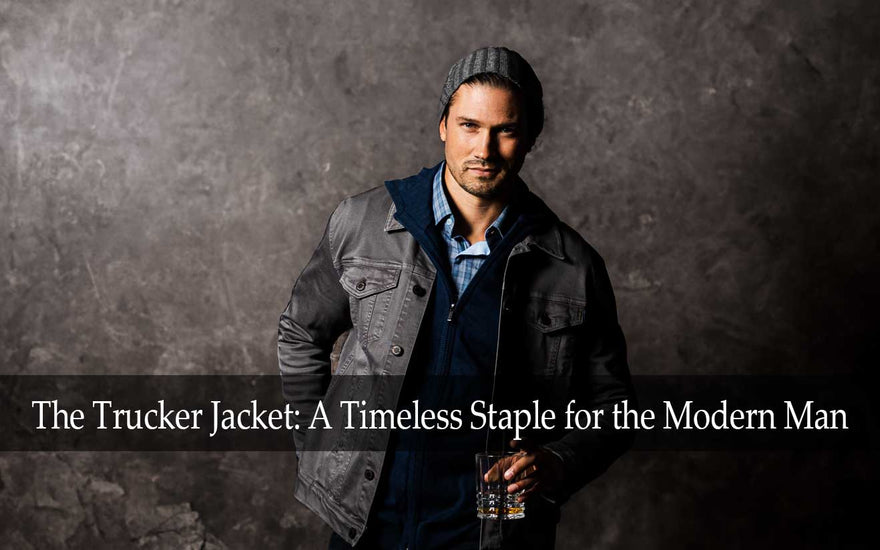 The Trucker Jacket: A Timeless Staple for the Modern Man