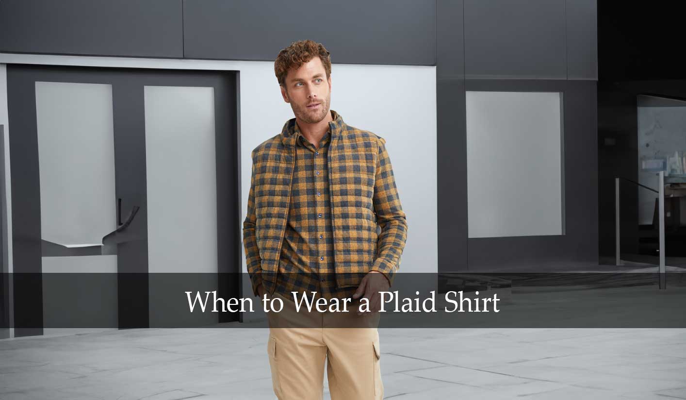 When to Wear a Plaid Shirt: Occasions That Call for Checks