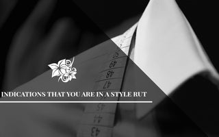 7 Indications That You Are In A Style Rut