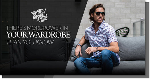 There’s More Power In Your Wardrobe Than You Know